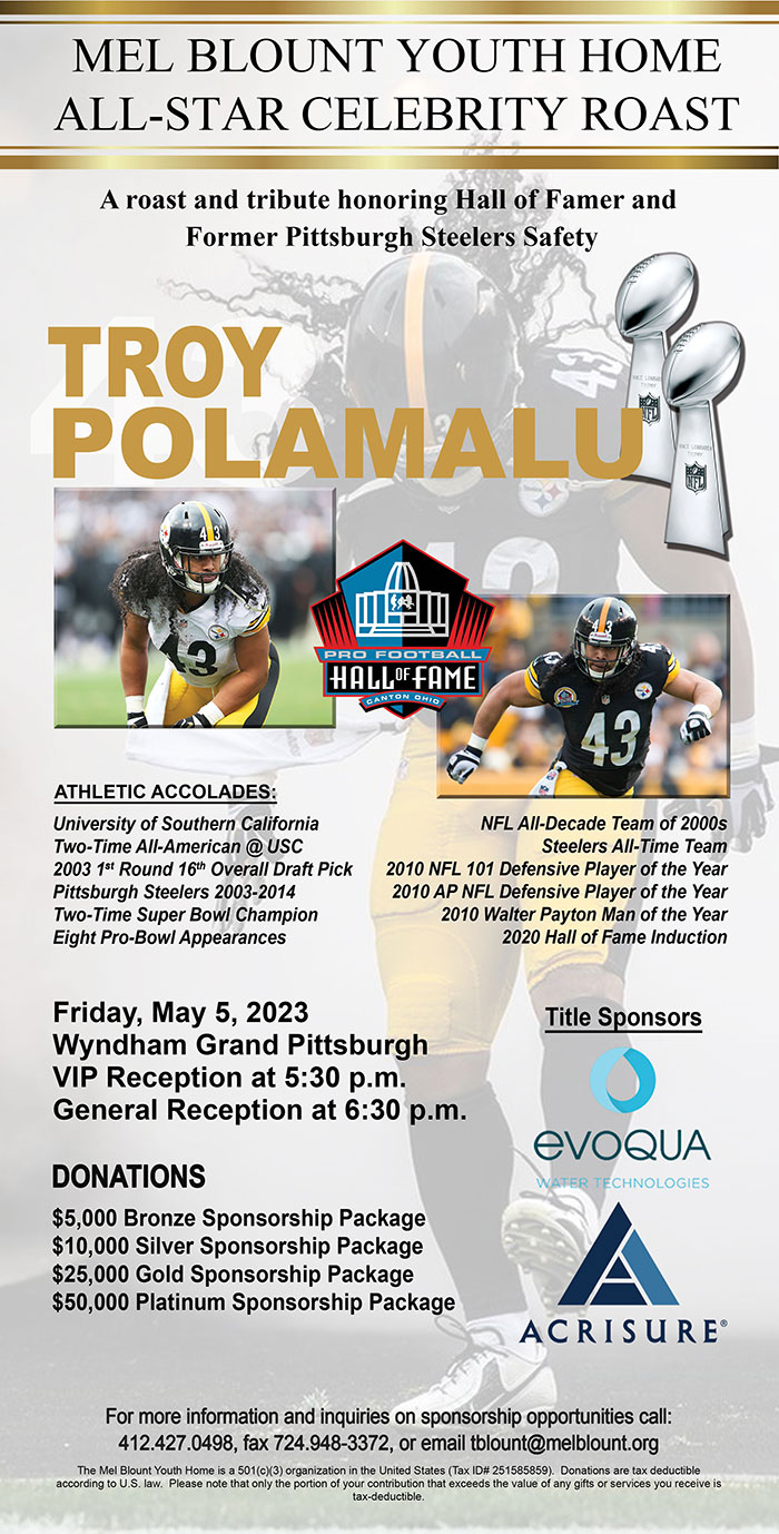 A roast and tribute honoring Hall of Famer and Former Pittsburgh Steelers Safety Troy Polamalu